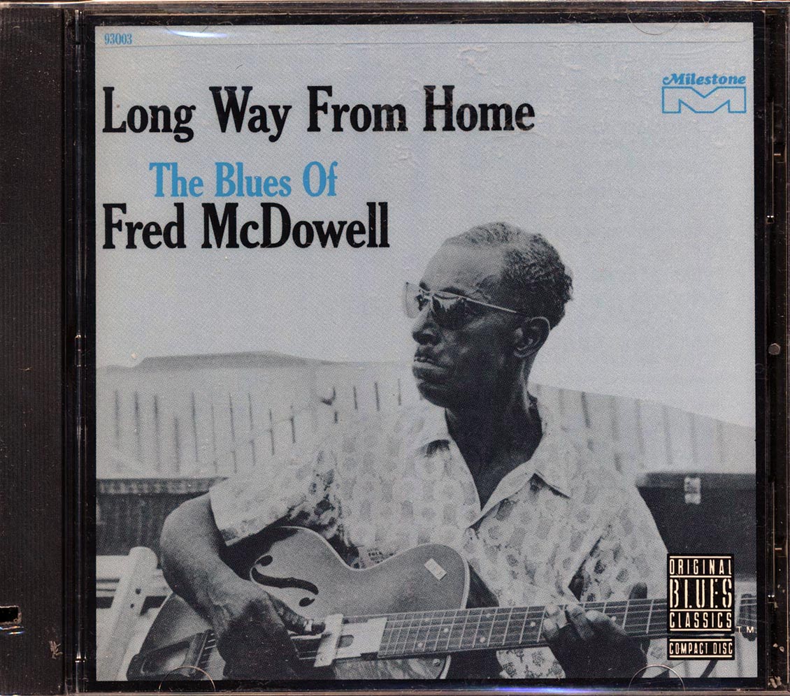 Fred McDowell - Long Way From Home (marked/ltd stock) Music CD