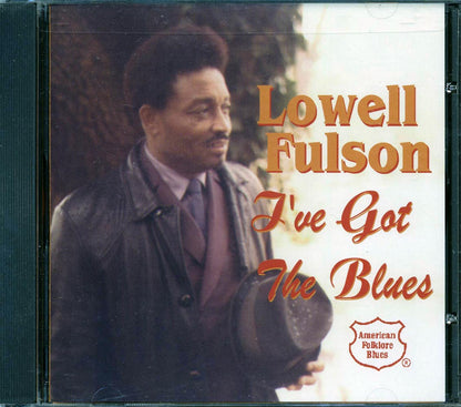 Lowell Fulson - I've Got The Blues Music CD