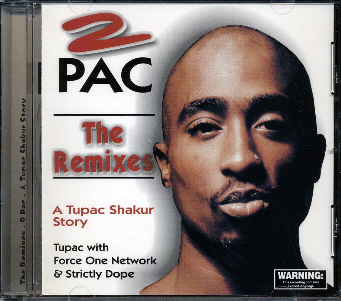 Tupac Shakur 2Pac The Remixes A Tupac Shakur Story Mixes Remixes Unheard Tracks Music CD