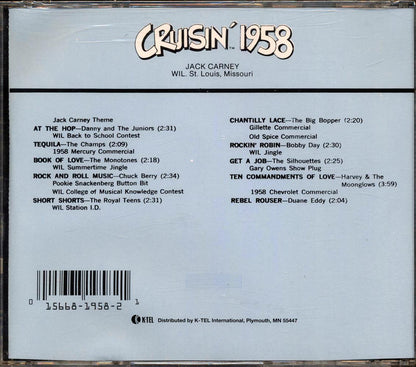 Jack Carney, The Monotones, The Royal Teens, Etc. - Cruisin' 1958 Music CD