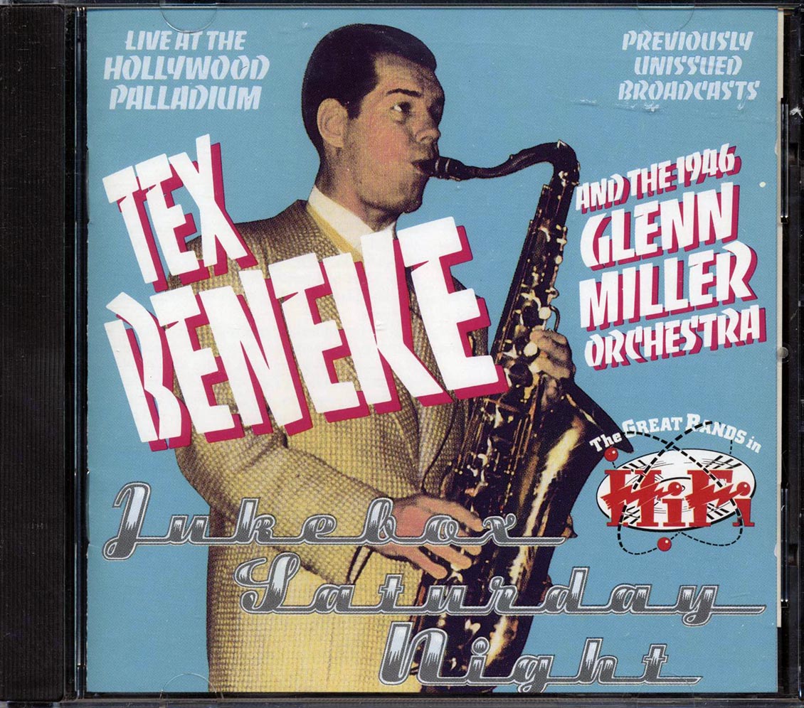Tex Beneke, Glenn Miller & His Orchestra - Jukebox Saturday Night Music CD
