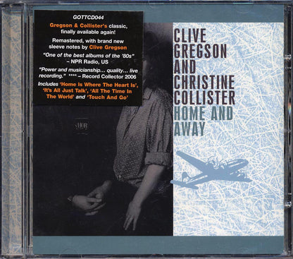 Clive Gregson & Christine Collister - Home And Away Music CD