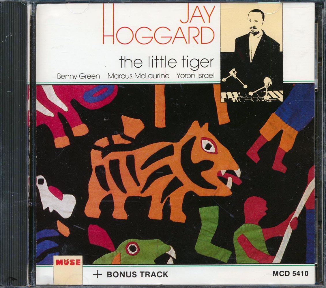 Jay Hoggard - The Little Tiger Music CD