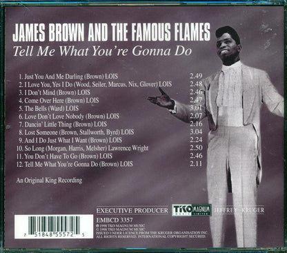 James Brown & The Famous Flames - Tell Me What You're Gonna Do Music CD