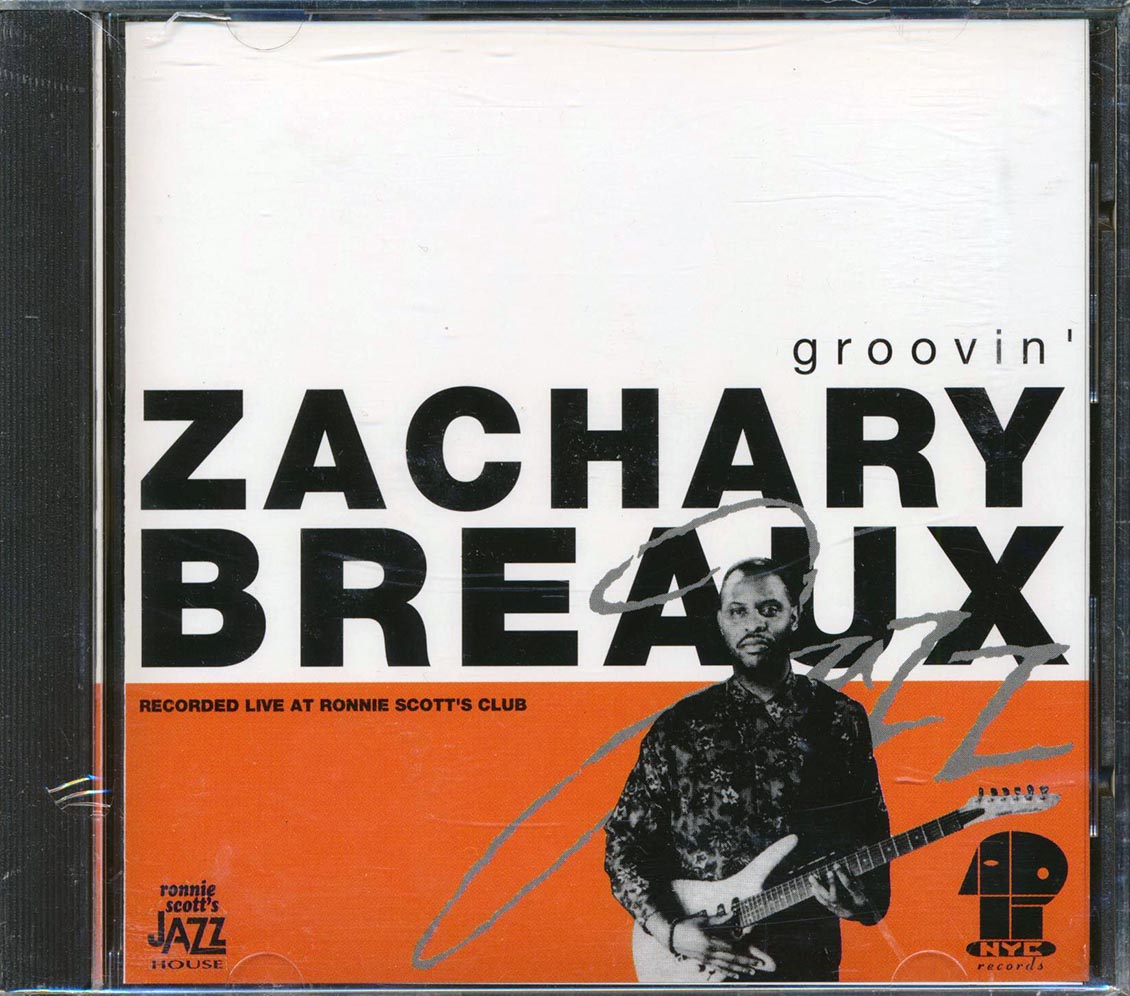 Zachary Breaux - Groovin' Music CD