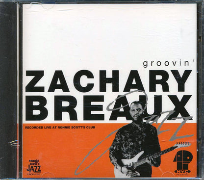 Zachary Breaux - Groovin' Music CD