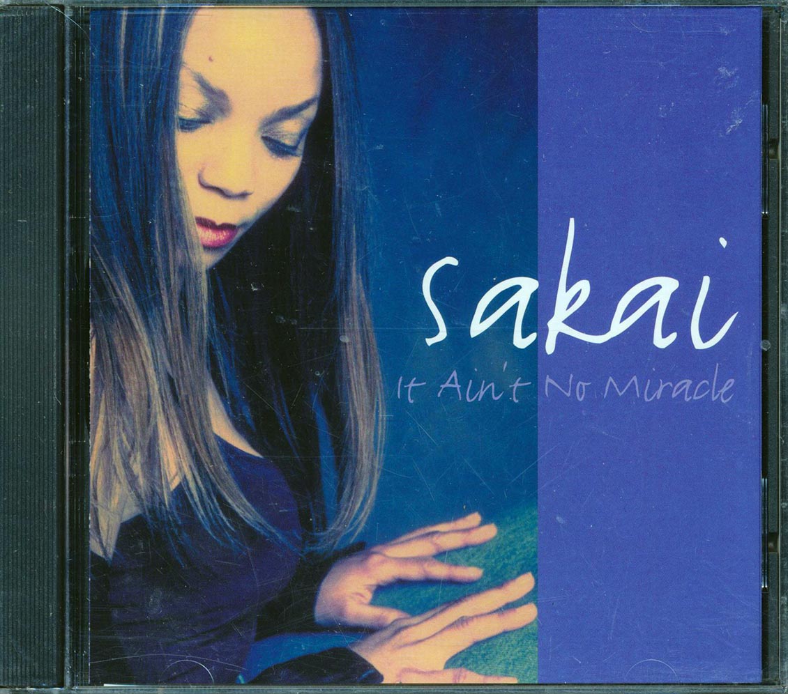Sakai - It Ain't No Miracle Music CD