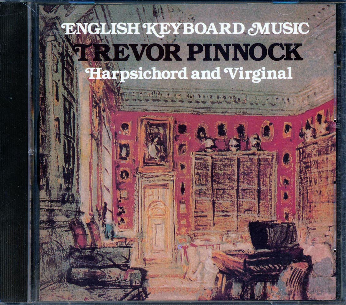 Trevor Pinnock - English Keyboard Music: Harpsichord And Virginal Music CD