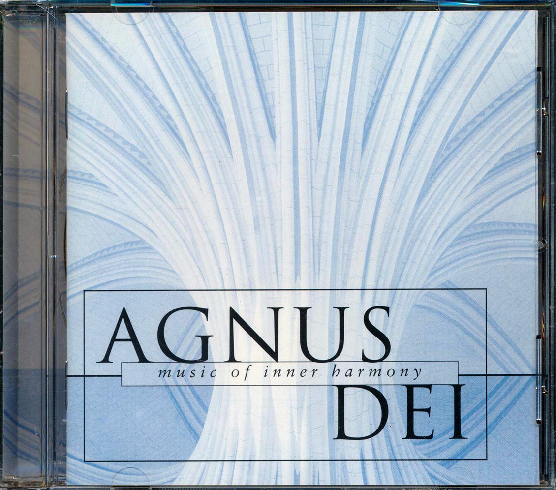 The Choir Of New College Oxford, Edward Higginbottom - Agnus Dei: Music Of Inner Harmony Music CD