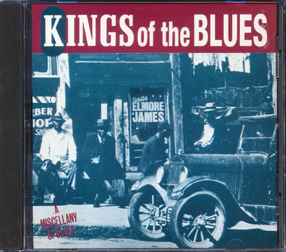 Elmore James, Billy Boy Arnold, Freddy King, Etc. - Kings Of The Blues Music CD