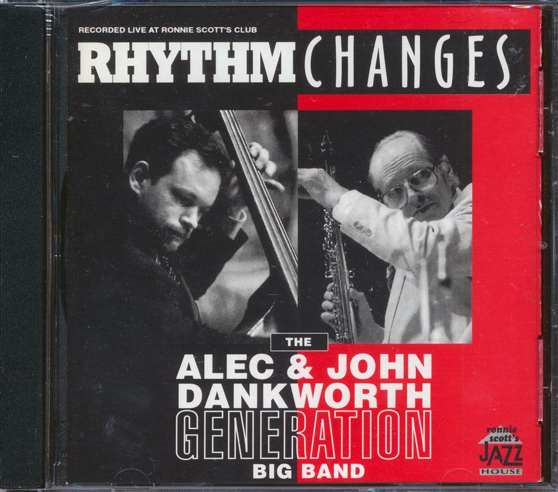 The Alec & John Dankworth Generation Big Band - Rhythm Changes Music CD