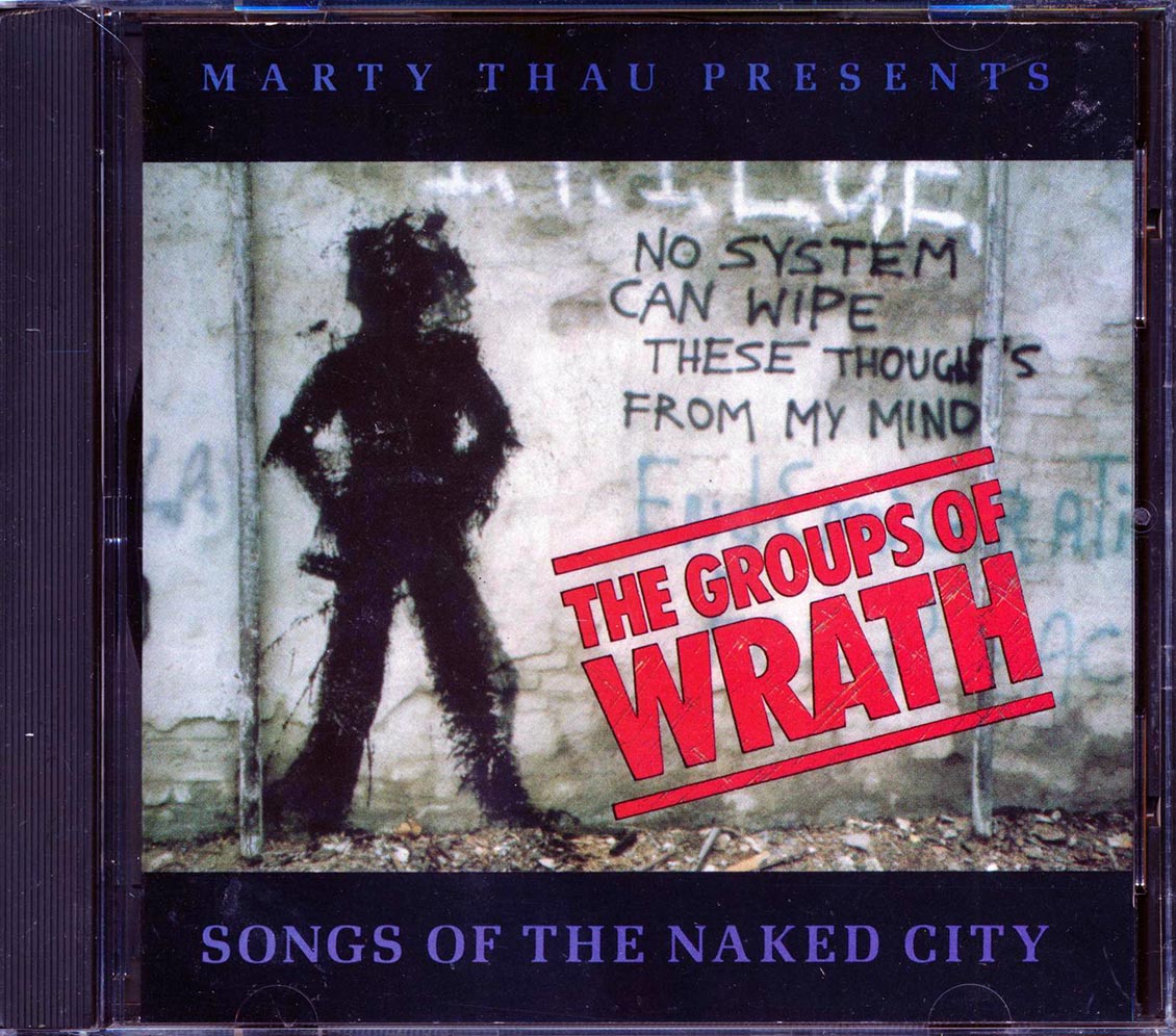 New York Dolls, The Ramones, Blondie, Fleshtones, Etc. - The Groups Of Wrath: Songs Of The Naked City Music CD