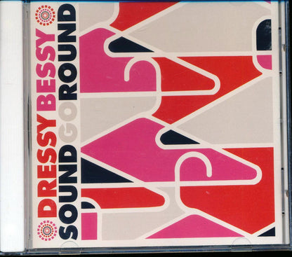 Dressy Bessy - Sound Go Round Music CD