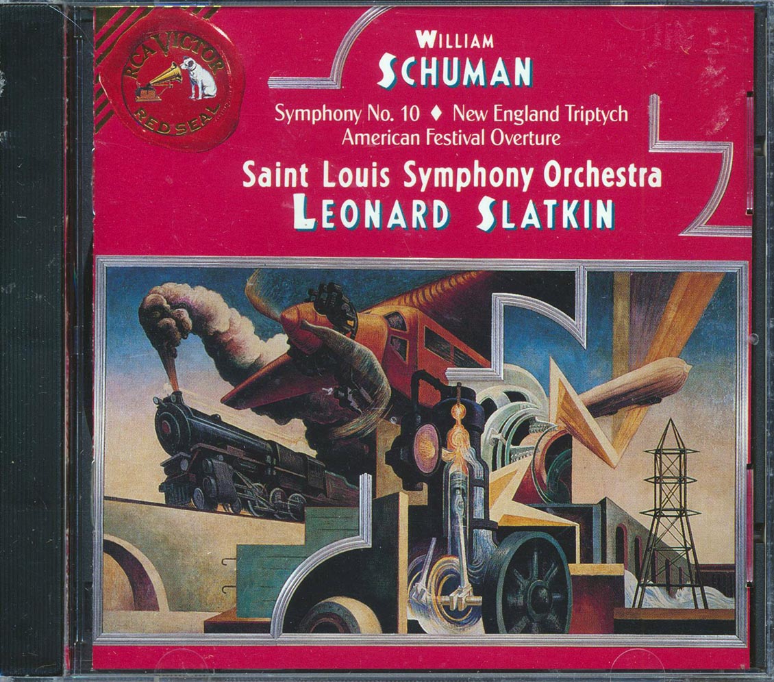 William Schuman, Saint Louis Symphony Orchestra, Leonard Slatkin - Symphony No. 10; New England Triptych; American Festival Overture Music CD