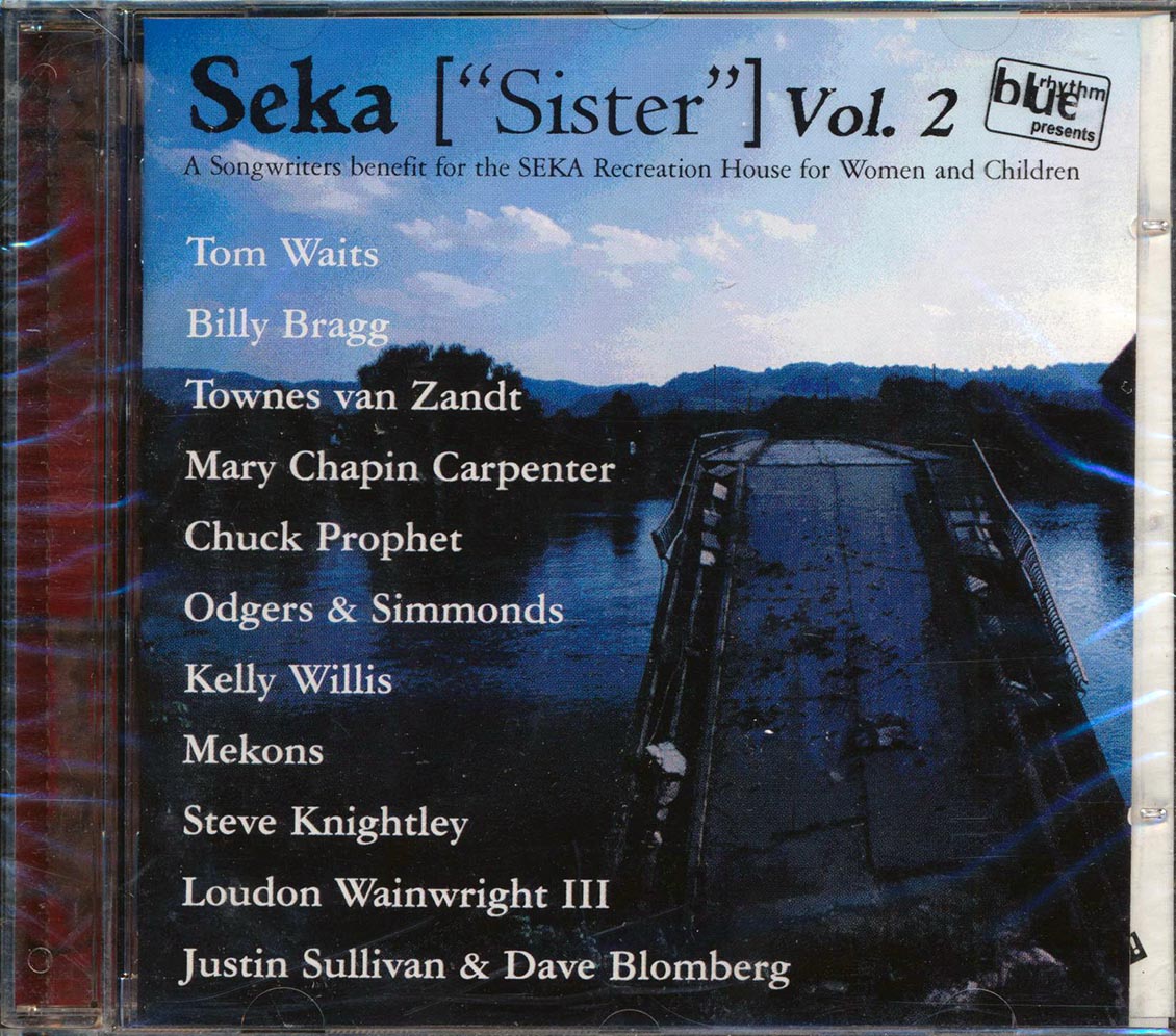 Tom Waits, Mary Chapin Carpenter, Townes Van Zandt, Etc. - Seka: Sister Volume 2 Music CD