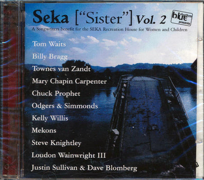 Tom Waits, Mary Chapin Carpenter, Townes Van Zandt, Etc. - Seka: Sister Volume 2 Music CD