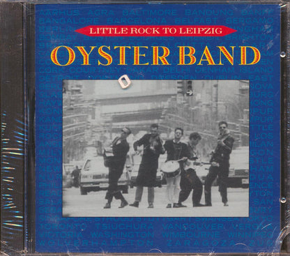 Oyster Band - Little Rock To Leipzig Music CD