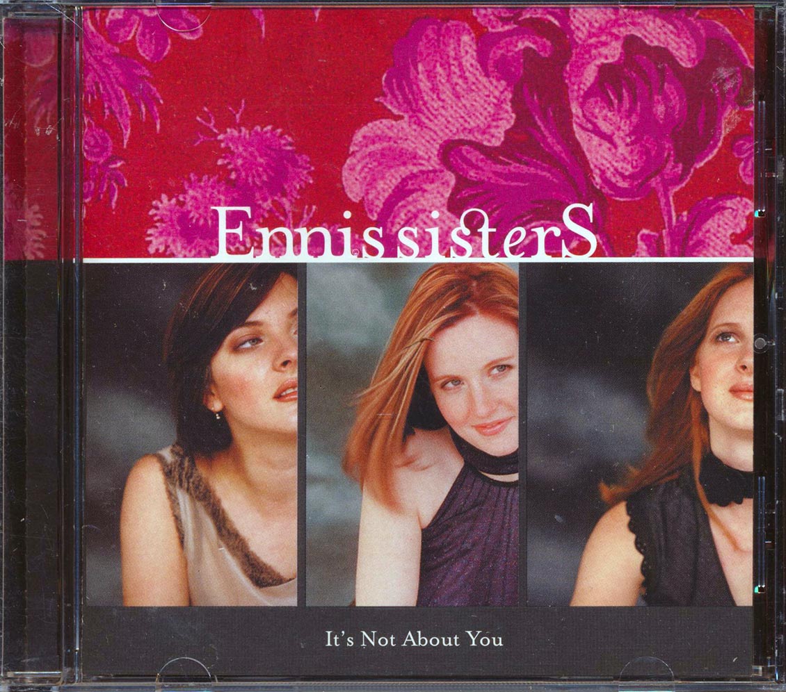 Ennis Sisters - It's Not About You (marked/ltd stock) Music CD