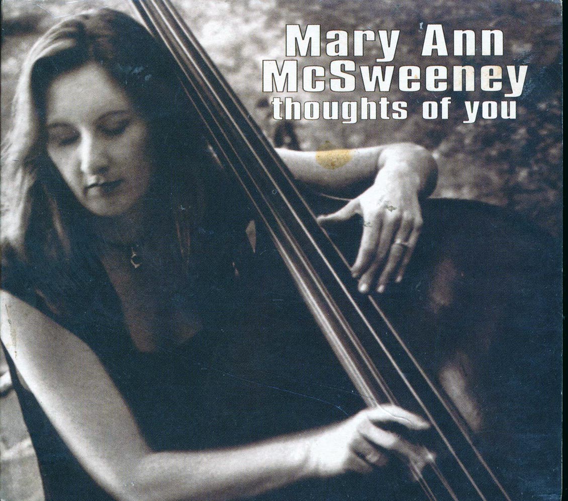 Mary Ann McSweeney - Thoughts Of You Music CD