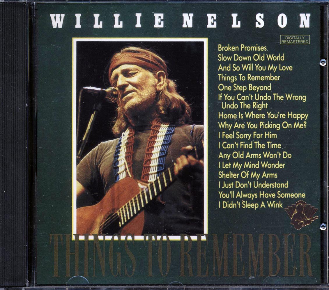 Willie Nelson Things To Remember Music CD