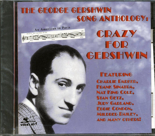 Frank Sinatra Earl Hines Woody Herman Etc The George Gershwin Song Anthology Crazy For Gershwin Music CD