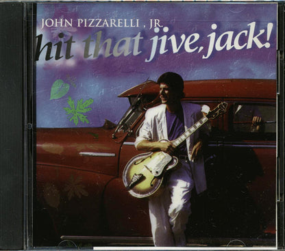 John Pizzarelli Jr. - Hit That Jive, Jack Music CD