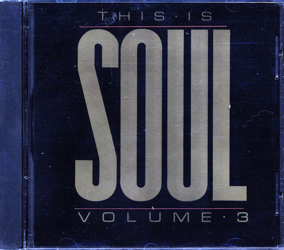 Bob & Earl, Fontella Bass, Brook Benton, The Drifters, Etc. - This Is Soul Volume 3 Music CD