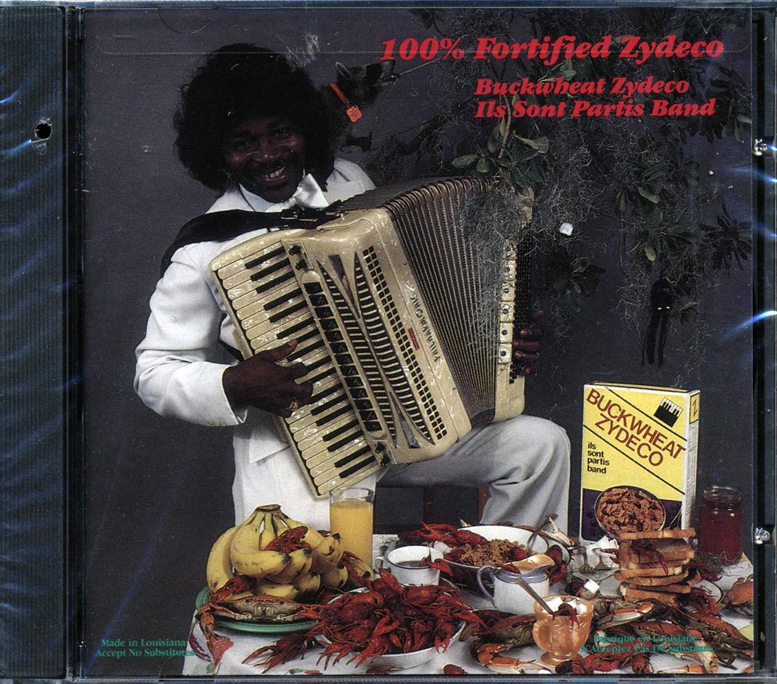 Buckwheat Zydeco, Sont Partis Band - 100% Fortified Zydeco (marked/ltd stock) Music CD