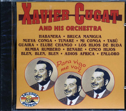 Xavier Cugat & His Orchestra - Para Vigo Me Voy Music CD