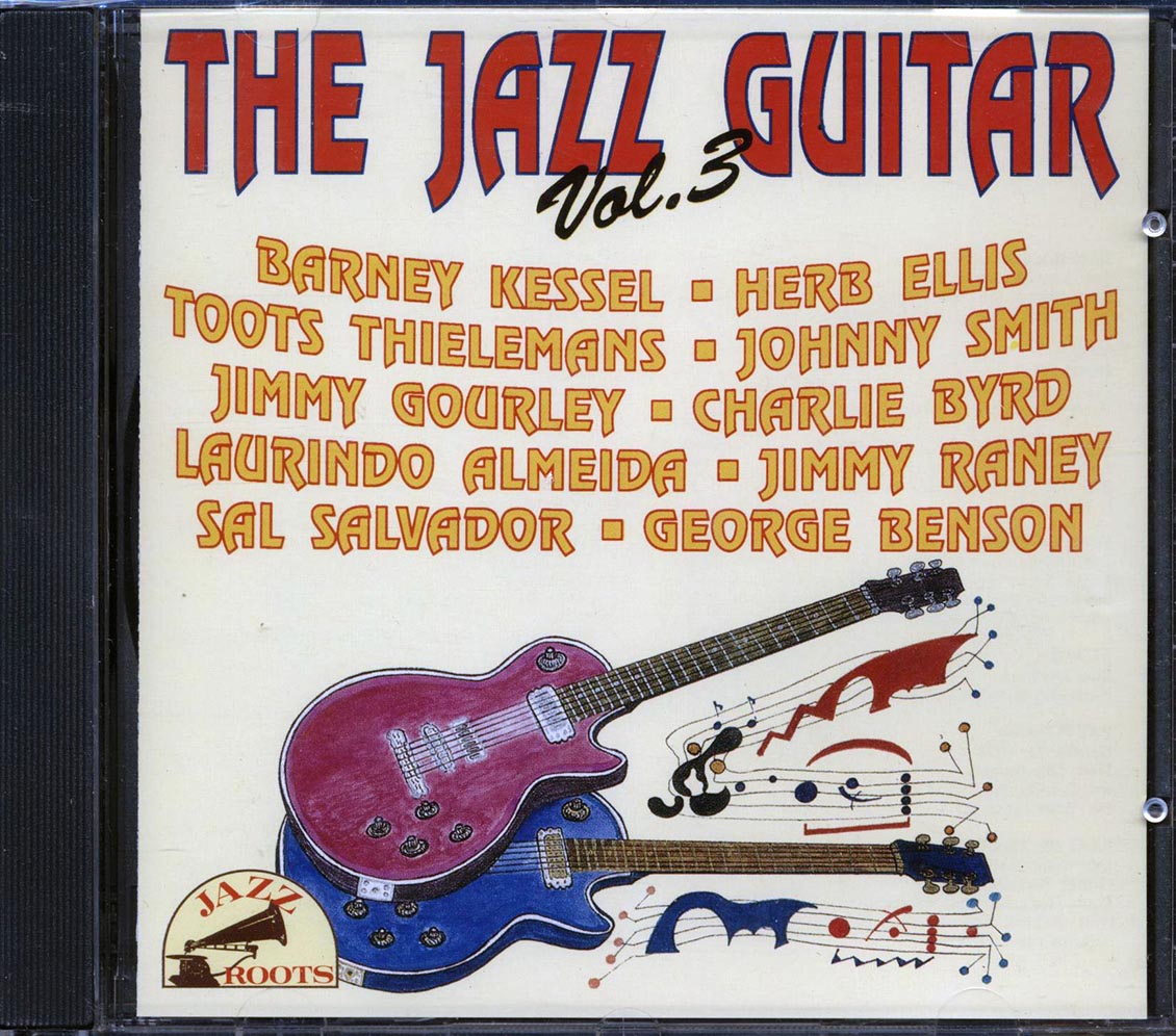 Barney Kessel, Herb Ellis, Toots Thielemans, Etc. - The Jazz Guitar Volume 3 Music CD