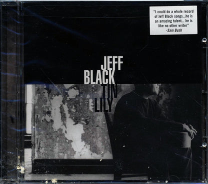 Jeff Black - Tin Lily (marked/ltd stock) Music CD