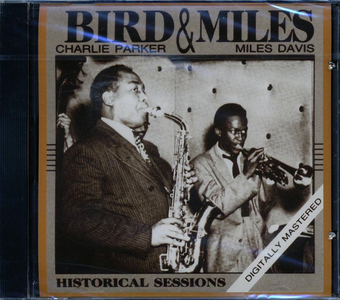 Charlie Parker Miles Davis Bird & Miles Historical Sessions Music CD