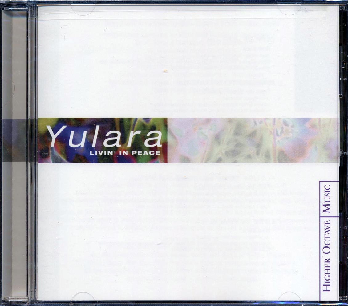 Yulara - Livin' In Peace Music CD