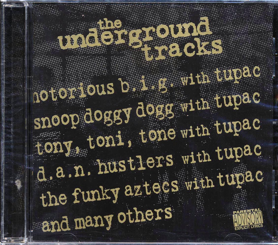 Tupac, Snoop Doggy Dogg, Assassin, Daddy Marco, Notorious BIG, Etc. - The Underground Tracks Music CD
