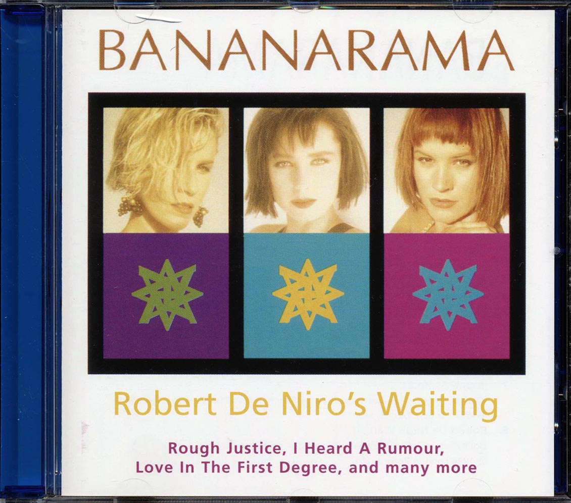 Bananarama - Robert De Niro's Waiting Music CD