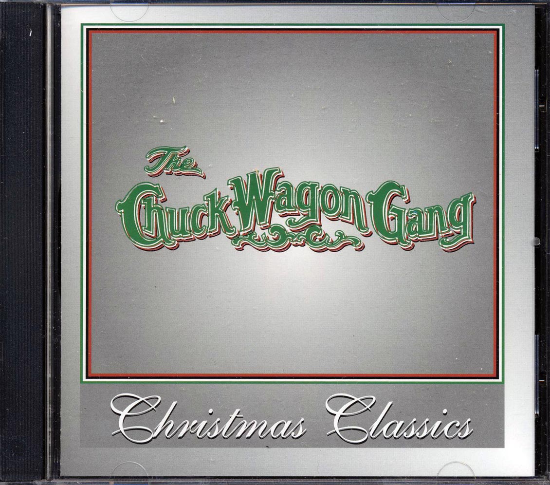 The Chuck Wagon Gang - Christmas Classics Music CD