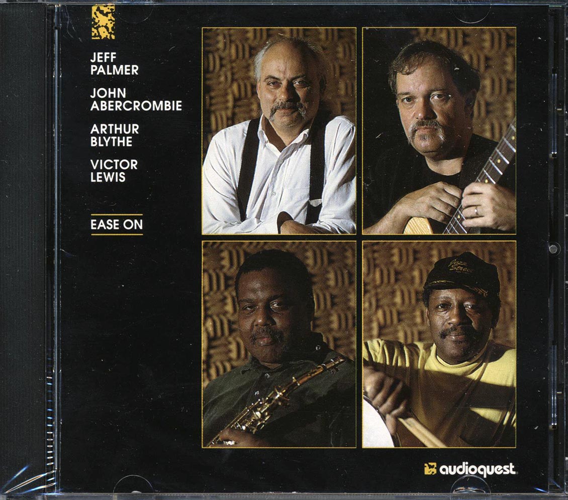 Jeff Palmer, John Abercrombie, Arthur Blythe, Victor Lewis - Ease On (marked/ltd stock) Music CD