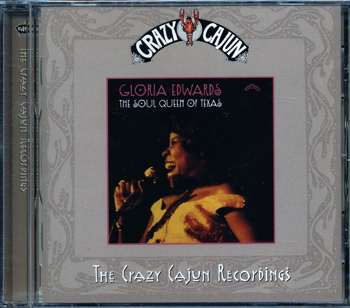 Gloria Edwards - Soul Queen Of Texas: The Crazy Cajun Recordings (29 tracks) Music CD