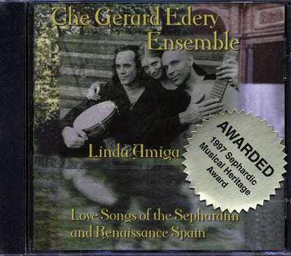 The Gerard Edery Ensemble, Linda Amiga - Love Songs Of The Sephardim And Renaissance Spain Music CD