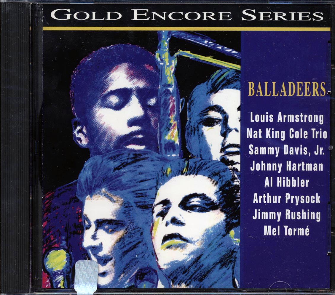 Louis Armstrong, Nat King Cole, Al Hibbler, Sammy Davis Jr., Etc. - Balladeers (marked/ltd stock) Music CD