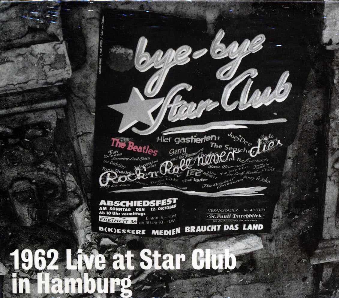The Beatles - Live: At The Star-Club In Hamburg, Germany 1962 (incl. large booklet) (24-bit mastering) Music CD