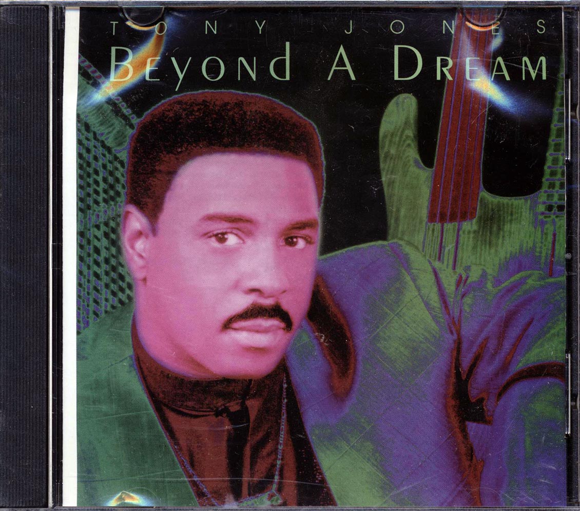 Tony Jones - Beyond A Dream Music CD