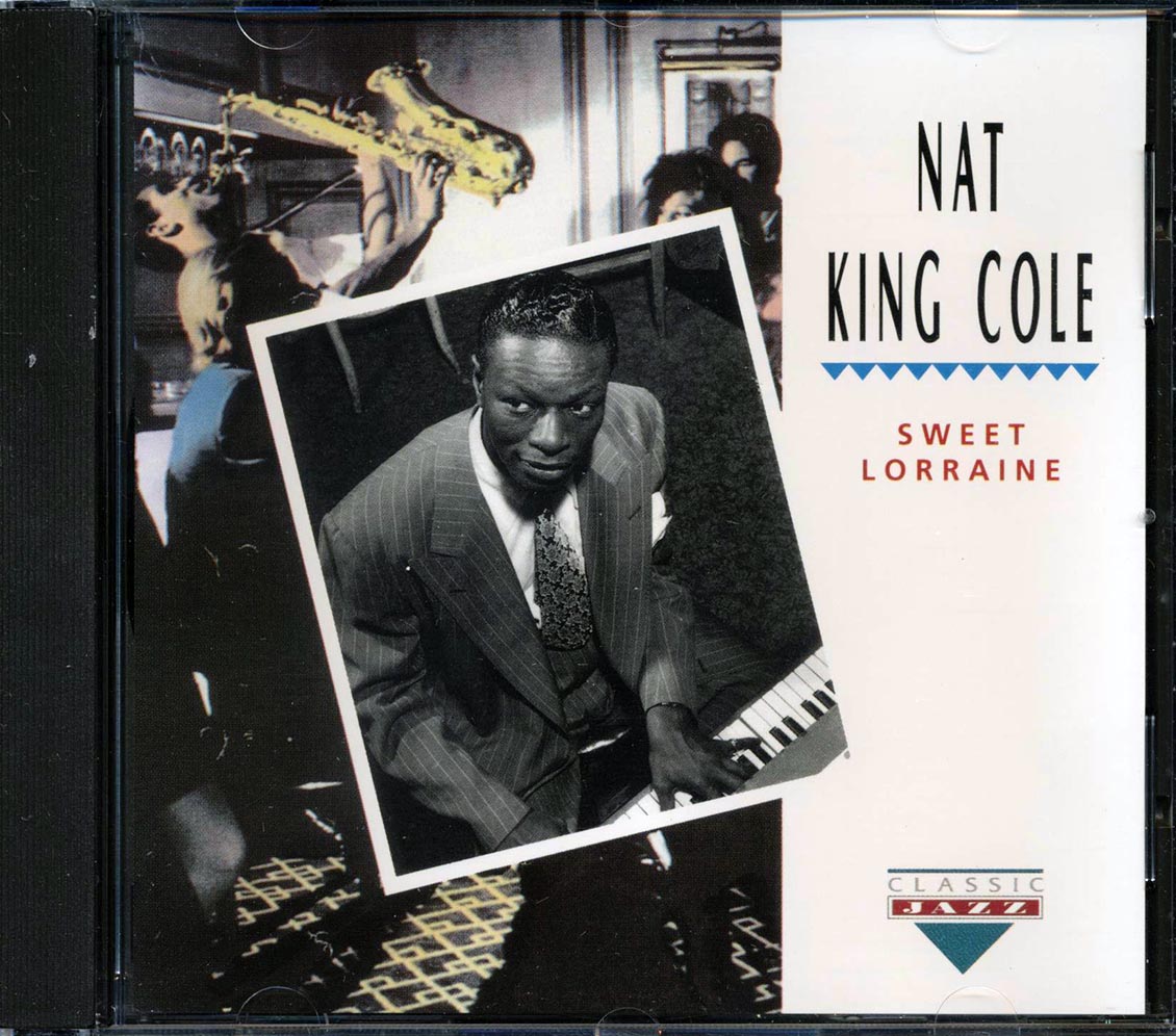 Nat King Cole - Sweet Lorraine Music CD