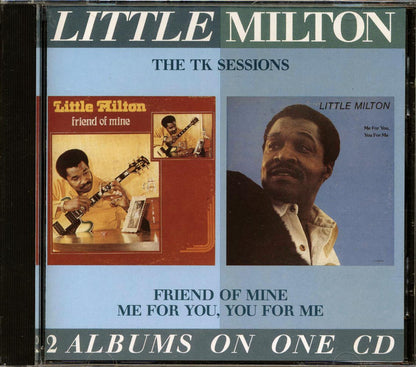 Little Milton - The TK Sessions (2 albums on 1 CD) Music CD