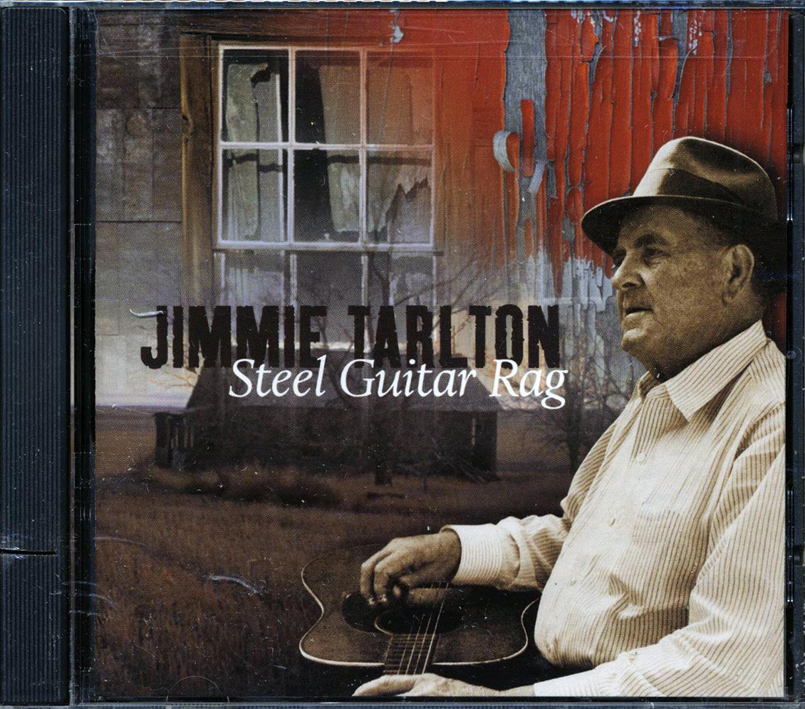 Jimmie Tarlton - Steel Guitar Rag (marked/ltd stock) Music CD