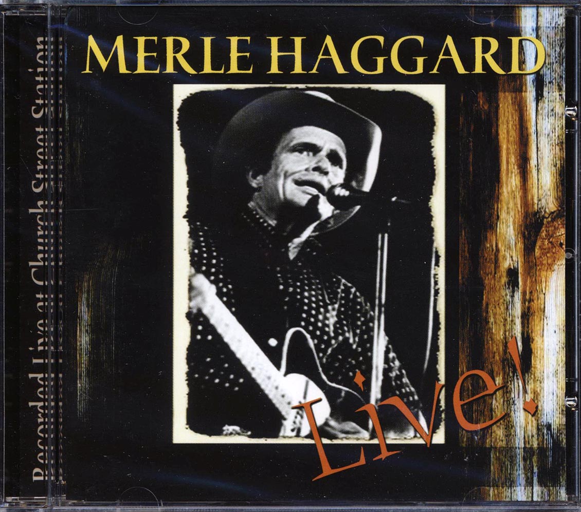 Merle Haggard - Live At Church Street Station Music CD