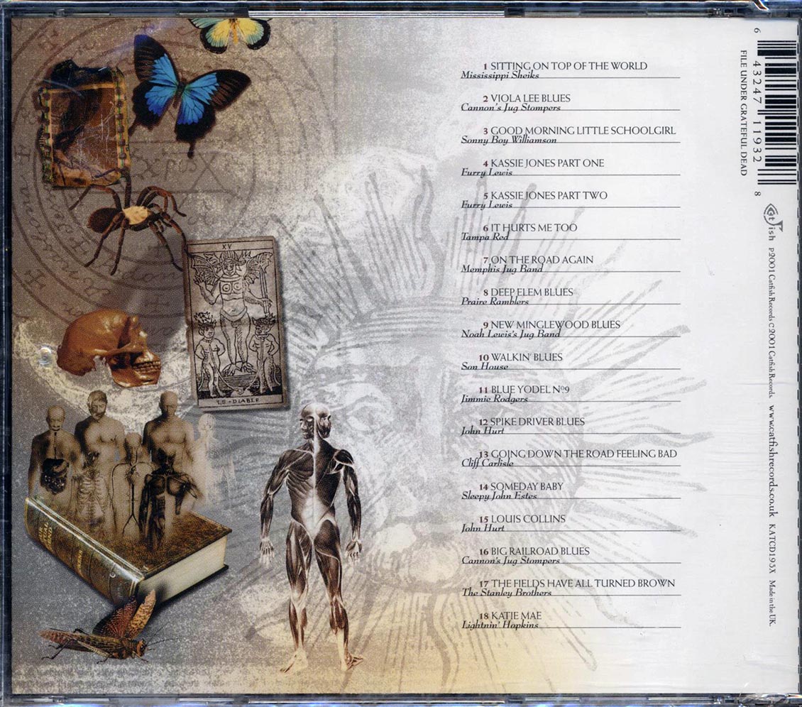 Mississippi Sheiks, Sonny Boy Williamson, Furry Lewis, Etc. - The Roots Of The Grateful Dead & Jerry Garcia Music CD