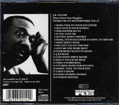 JB Lenoir - Mama Watch Your Daughter Music CD