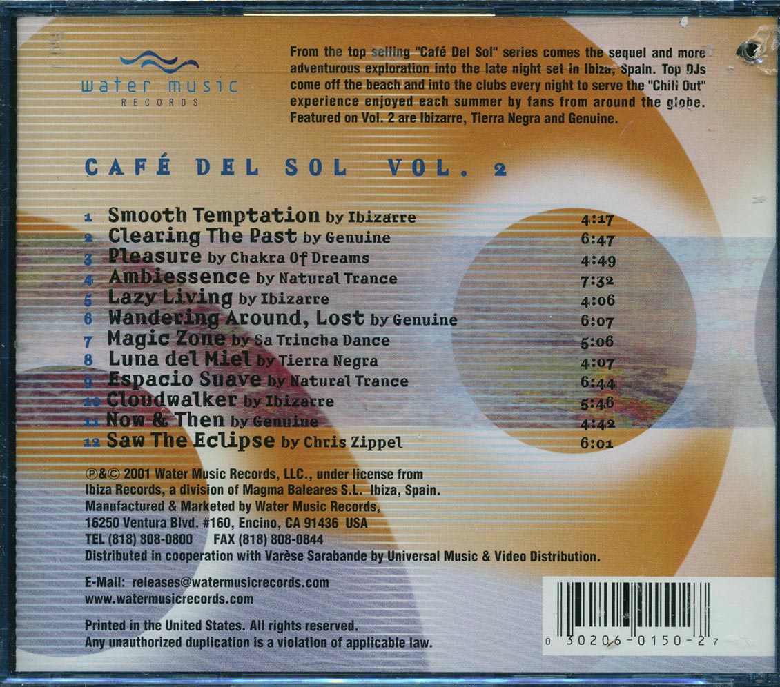 Ibizarre, Genuine, Chakra Of Dreams, Natural Trance, Etc. - Cafe Del Sol Volume 2: Chilled Out Ambient Grooves From Ibiza Music CD