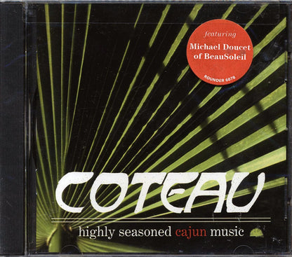 Coteau - Highly Seasoned Cajun Music (marked/ltd stock) Music CD